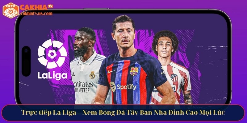 Trực tiếp La Liga
